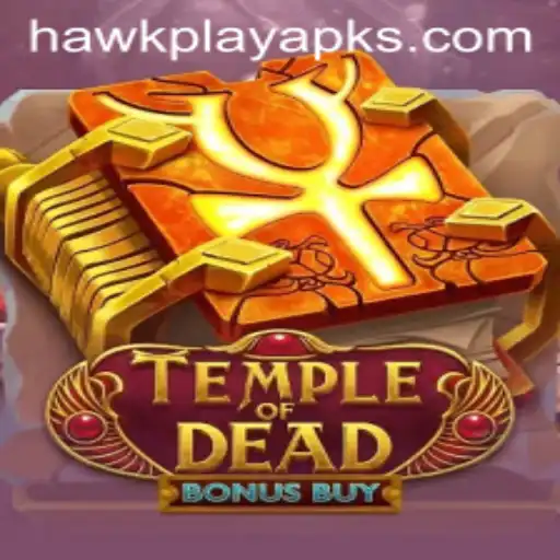 Immerse Yourself in the Thrills of TempleofDeadBonusBuy on the Hawkplay App